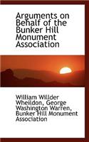 Arguments on Behalf of the Bunker Hill Monument Association