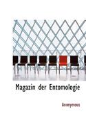 Magazin Der Entomologie: (German)