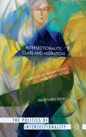 Intersectionality, Class and Migration: Narratives of Iranian Women Migrants in the U.K.
