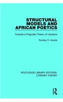 Structural Models and African Poetics