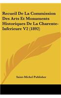 Recueil De La Commission Des Arts Et Monuments Historiques De La Charente-Inferieure V2 (1892)