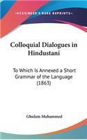 Colloquial Dialogues in Hindustani