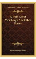 Walk about Vicksburgh and Other Poems