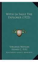 With La Salle The Explorer (1922)