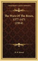 Wars Of The Roses, 1377-1471 (1914)