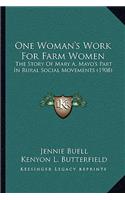 One Woman's Work For Farm Women