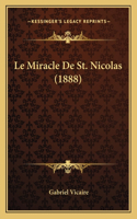 Le Miracle De St. Nicolas (1888)