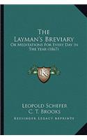The Layman's Breviary