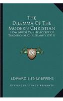 Dilemma Of The Modern Christian