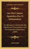 Aus Der Camera Apostolica Des 15 Jahrhunderts