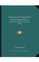 Collezione D'Autografi E Di Documenti Storici