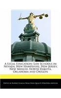 A Legal Education: Law Schools in Nevada, New Hampshire, New Jersey, New Mexico, North Dakota, Oklahoma and Oregon