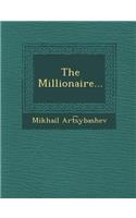 The Millionaire...