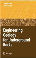 Engineering Geology for Underground Rocks