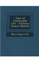 Tales of Fashionable Life