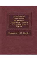Adversaria in Comicorum Graecorum Fragmenta, Volume 1