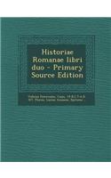 Historiae Romanae Libri Duo
