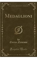 Medaglioni (Classic Reprint)