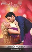 ObsesiÃ³n Prohibida: (forbidden Obsession)
