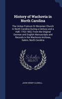 History of Wachovia in North Carolina