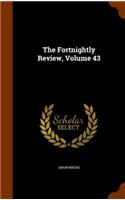 The Fortnightly Review, Volume 43