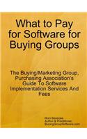 What to Pay for Software for Buying Groups: (English)