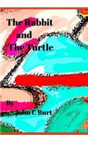 The Rabbit and The Turtle.