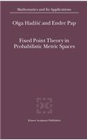 Fixed Point Theory in Probabilistic Metric Spaces