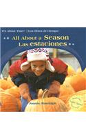 All about the Seasons / Las Estaciones
