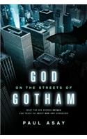 God on the Streets of Gotham