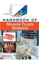 Handbook of Muscle Foods Analysis