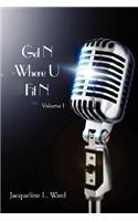 Get N Where U Fit N: Volume I(English)