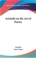 Aristotle on the Art of Poetry