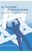 Culture of Tough Jews