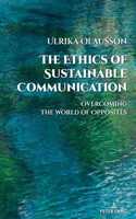 The Ethics of Sustainable Communication