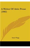 Writer Of Attic Prose (1902)
