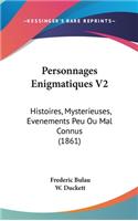 Personnages Enigmatiques V2