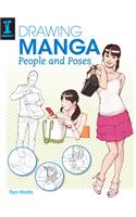 Drawing Manga People and Poses