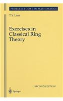 Exercises in Classical Ring Theory