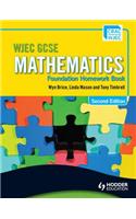 WJEC GCSE Mathematics - Foundation Homework Book