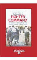 The Secret Life of a Fighter Command
