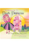 Adventures of Posh Princess - At the Royal Palace