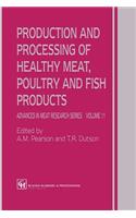 Production and Processing of Healthy Meat, Poultry and Fish Products