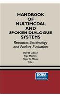 Handbook of Multimodal and Spoken Dialogue Systems