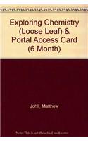 Exploring Chemistry (Loose Leaf) & Portal Access Card (6 Month)