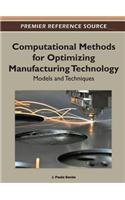 Computational Methods for Optimizing Manufacturing Technology: Models and Techniques