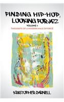 Finding Hiphop, Looking for Jazz: Thoughts of a Modern Male Divorce(English)