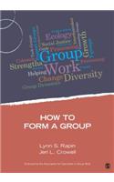 How to Form a Group