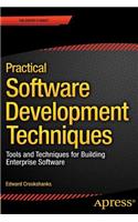 Practical Software Development Techniques