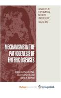 Mechanisms in the Pathogenesis of Enteric Diseases